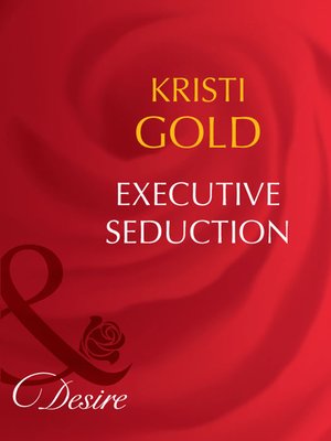 cover image of Executive Seduction